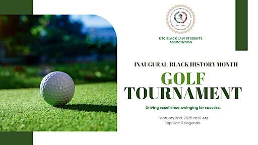 USC Black Law Students Association Golf Tournament | El Segundo