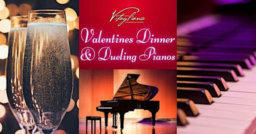Valentines Day Dinner and Dueling Pianos | Vitagliano Winery