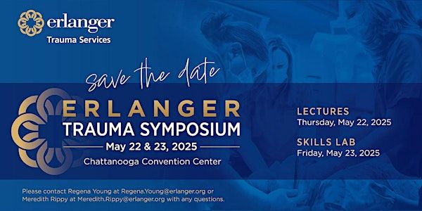 2025 Annual Erlanger Trauma Symposium | Chattanooga Convention Center