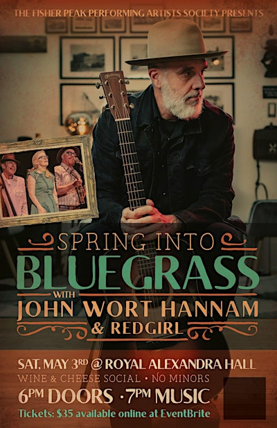 SPRING INTO BLUEGRASS with John Wort Hannam and RedGirl | Royal Alexandra Hall