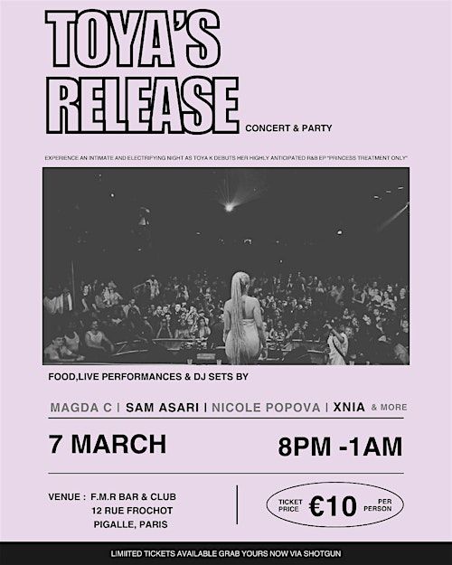 TOYA K LIVE IN PARIS: THE R&B EP RELEASE EXPERIENCE | 12 Rue Frochot