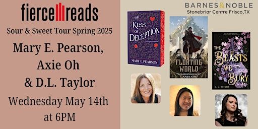Fierce Reads Sour and Sweet Tour Spring 2025 at B&N-Frisco, TX | Barnes & Noble
