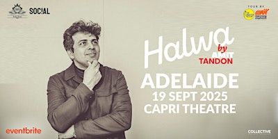 Halwa By Amit Tandon Live in Adelaide | Capri Theatre