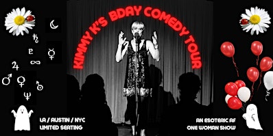 KIMMY K'S BDAY COMEDY TOUR | The FanaticSalon Theater | Culver City Comedy Club