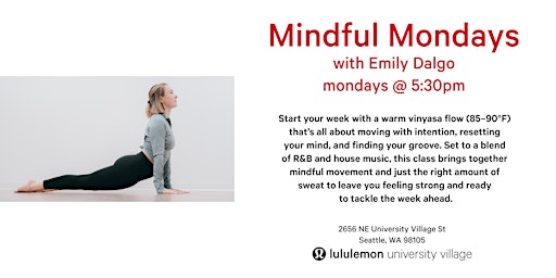 Mindful Mondays: Warm Vinyasa Yoga | lululemon University Village