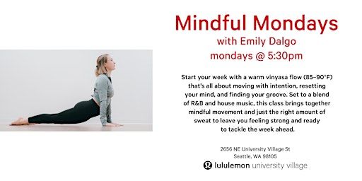 Mindful Mondays: Warm Vinyasa Yoga | lululemon University Village