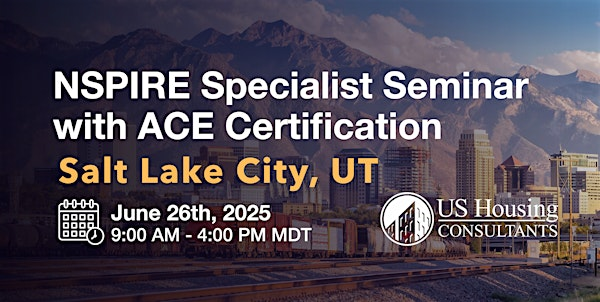 NSPIRE Specialist Seminar w/ACE Certification -  Salt Lake City, UT | Salt Lake City Marriott University Park