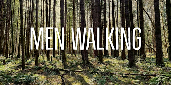 Men Walking on Vancouver Island | SacredBodies.ca
