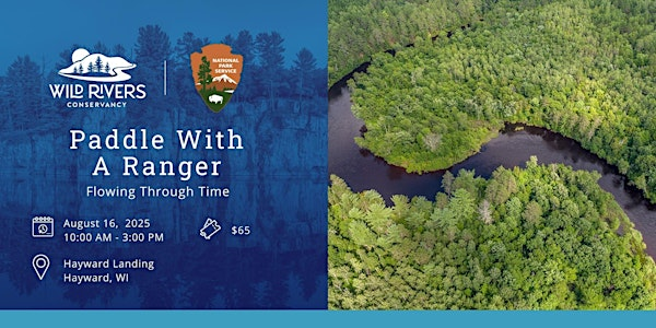 Paddle with a Ranger: Flowing Through Time | Namekagon River Hayward Landing
