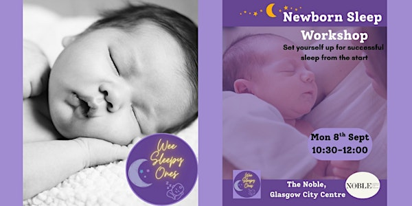 Newborn Sleep Workshop | The Noble Public House