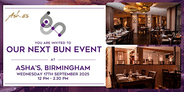 September Lunch BUN | Asha's Indian Restaurant & Cocktail Bar