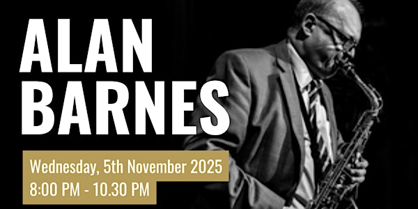 Live Jazz Sessions with Alan Barnes | The Cabbage Patch, Twickenham