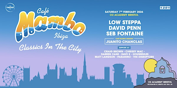 Cafe Mambo Ibiza Classics in the City – Bristol | O2 Academy Bristol