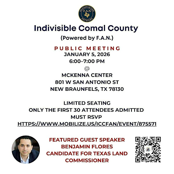 Indivisible Comal County – Monthly Meeting with guest Benjamin Flores | 801 W San Antonio St