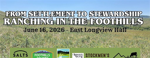 From Settlement to Stewardship: Ranching in the Foothills | East Longview Hall