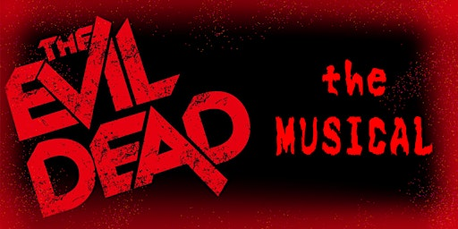 Evil Dead The Musical | NV Music Hall