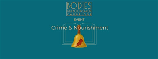 Crime & Nourishment: Autumn 2026 Edition | Wesley Methodist Church