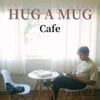 HUG A MUG | คาเฟ่ราคาน่ารัก​ @KALASIN