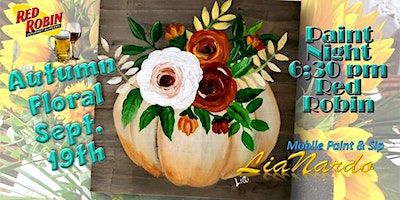 PAINT NIGHT w/LiaNardo at Red Robin, Corona (Corona) | Red Robin Gourmet Burgers & Brews