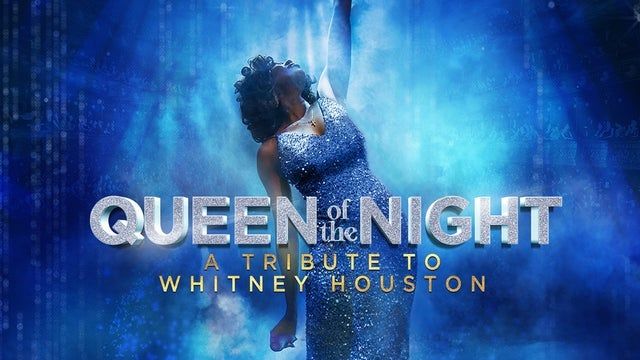 Queen of the Night: A Tribute to Whitney Houston 2024 (Houston) | Bayou Music Center