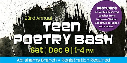 23rd Annual Teen Poetry Bash | Milton R. Abrahams Branch, Omaha Public Library