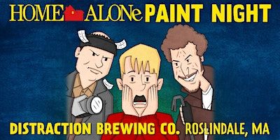 Home Alone Paint Night at Distraction Brewing Co. | Distraction Brewing Co.