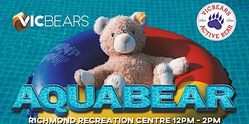 Active Bear Presents - Aquabear | Richmond Recreation Centre