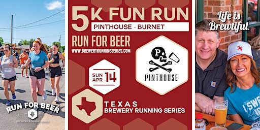 5k Beer Run x Pinthouse - Burnet | 2024 Texas Brewery Running Series | Pinthouse Pizza