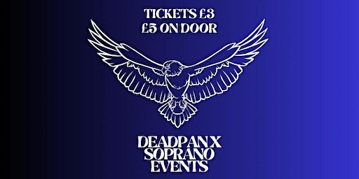 DeadPan and Soprano Events | Green Door Store, Trafalgar Arches, Brighton and Hove, Brighton, UK