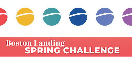 Boston Landing Spring CHALLENGE | Boston Landing