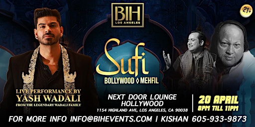 Sufi Bollywood Mehfil (Live Band) ft. Yash Wadali on 20th April LA | Next Door Lounge