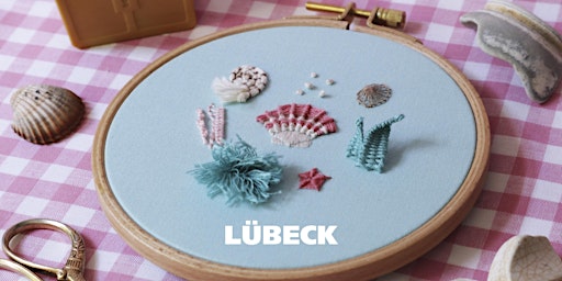 Under The Sea: Introduction to Raised Embroidery in Lübeck | Die MachBar Lübeck - Kreative Events & Coworking