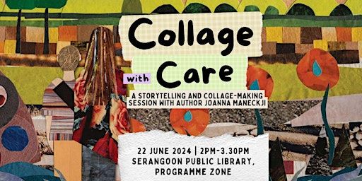 Collage with Care: A Storytelling and Collage-Making Session | Serangoon Public Library - Programme Zone