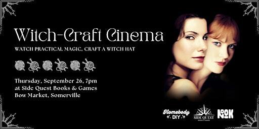 Witch-Craft Cinema at Side Quest Books & Games | Side Quest Books & Games