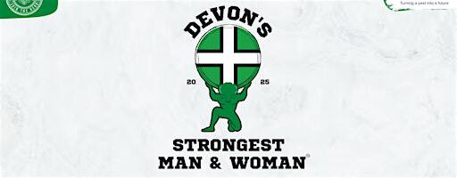 Devon's Strongest Man & Woman 2025 | Trago Mills, Newton Abbot, UK