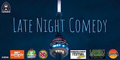 Late Night Comedy with Surprise Special Guest | Cathedral