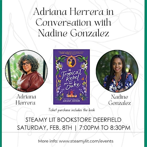 Adrianna Herrera Book Signing + Convo | Steamy Lit