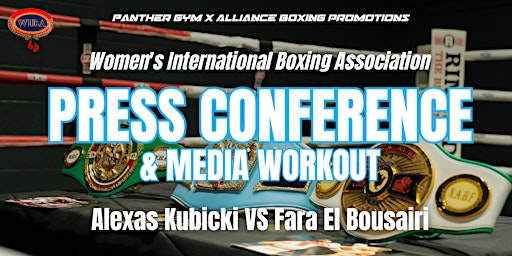 Championship Boxing Press Event + Workout | Alexas Kubicki VS Fara El Bousa | Panther Gym