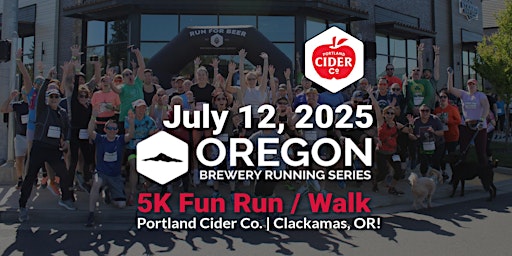 5k Beer Run - Portland Cider Co. | 2025 OR Brewery Running Series | Portland Cider Co