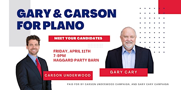 Gary & Carson for Plano: Join the Campaign Kickoff | Haggard Party Barn