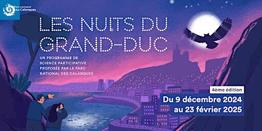 Les Nuits du Grand-duc à La Panouse sortie 2 | La Panouse, Marseille
