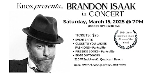Knox presents...Brandon Isaak in Concert, Saturday, March 15 @7:00 p.m. | Knox United Church