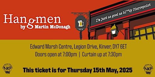 HANGMEN - Thursday performance | The Edward Marsh Centre (Formerly KSCA)