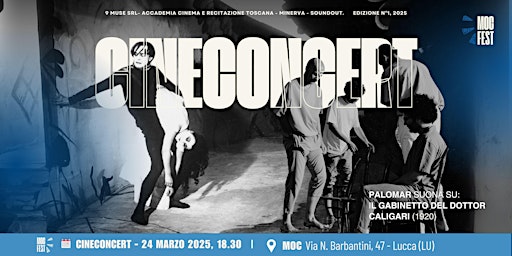 CineConcert 2: Il Gabinetto del Dottor Caligari sulle note di PALOMAR | Via Nicola Barbantini, 47