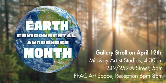 Earth Month Gallery Stroll and Reception | FPAC Art Space