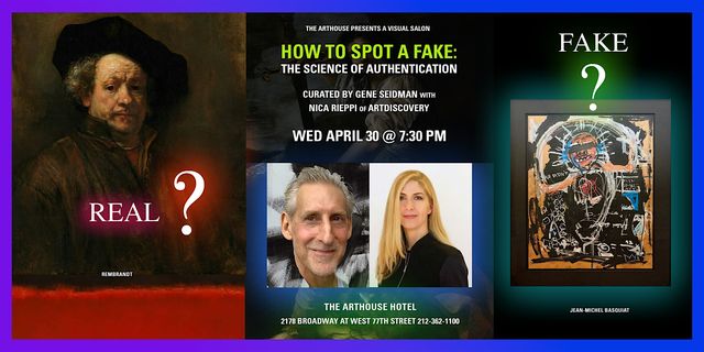 How to Spot a Fake: The Science of Authentication - A Visual Salon | Arthouse Hotel New York City