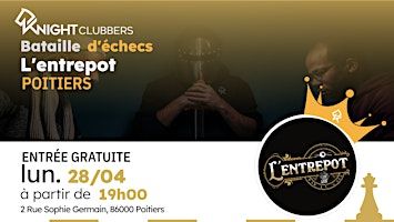 Rencontre d'échecs - Poitiers - L'entrepot | L'entrepot