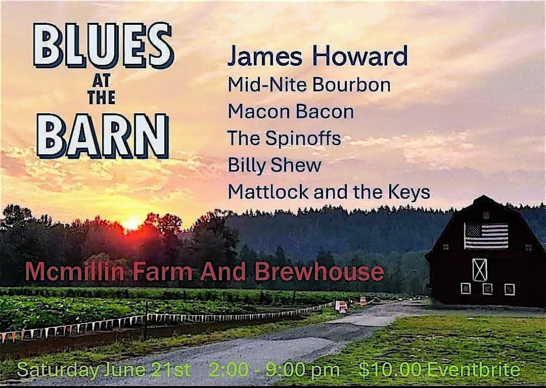 McMillin Farm Brewhouse Blues Concert | 12517 WA-162