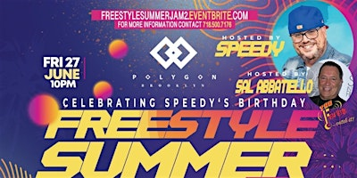 FREESTYLE SUMMER JAM2 | 299 Vandervoort Ave