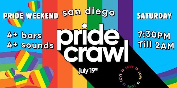 San Diego Pride Bar Crawl Party 2025 | Saturday, July 19th | TBA